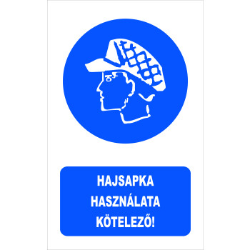 Hajsapka használata kötelező