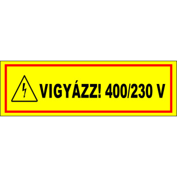 Vigyázz! 400/230V