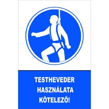 Testheveder használata kötelező!