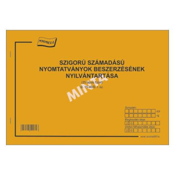 Szigorú számadású nyomtatványok beszerzésének nyilvántartása.B. 15-46/B.r.sz. 25 lapos