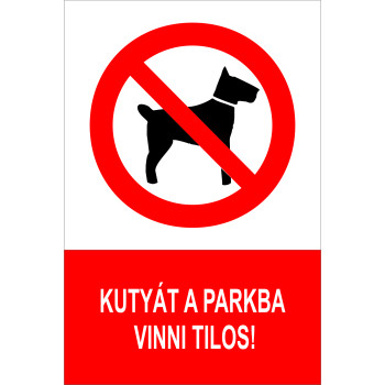Kutyát a parkba vinni tilos!