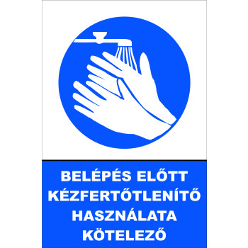 Belépés előtt kézfertőtlenítő használata kötelező!