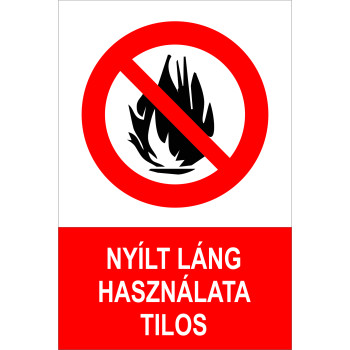 Nyilt láng használata tilos!