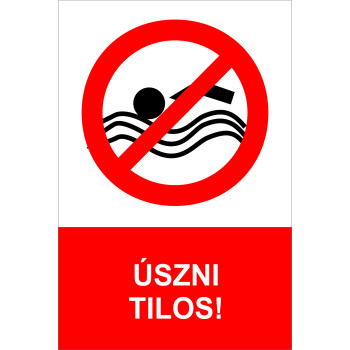 Úszni tilos!