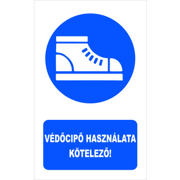 Védőcipő használata kötelező!