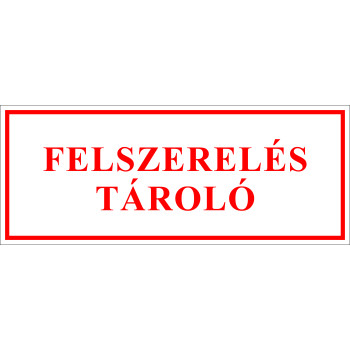 Felszerelés tároló