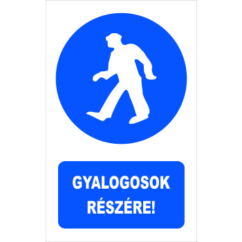 Gyalogosok részére