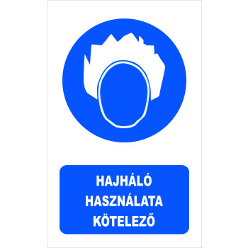 Hajháló használata kötelező