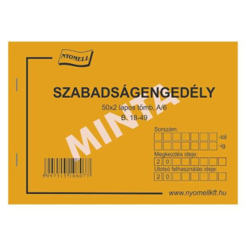 Szabadságengedély, B. 18-49/V. 50x2 példány.