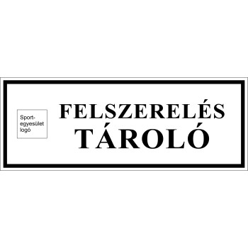 Felszerelés tároló