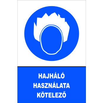 Hajháló használata kötelező!