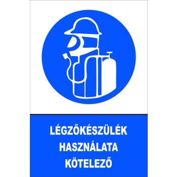 Légzőkészülék használata kötelező!
