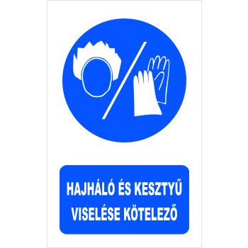 Hajháló és kesztyű viselése kötelező