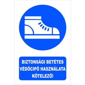 Biztonsági betétes védőcipő használata kötelező!