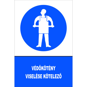 Védőkötény viselése kötelező!