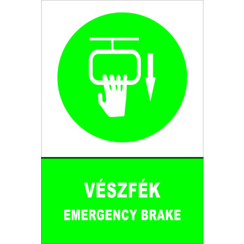 Vészfék / Emergency brake