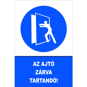 Az ajtó zárva tartandó