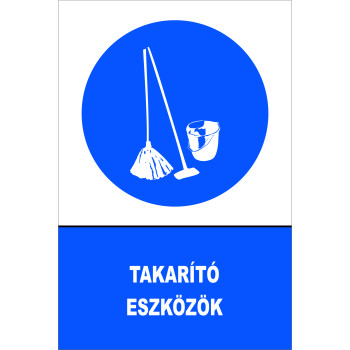 Takarító eszközök!