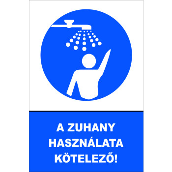 A zuhany használata kötelező