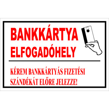 Bankkártya elfogadóhely matrica 10x15 cm