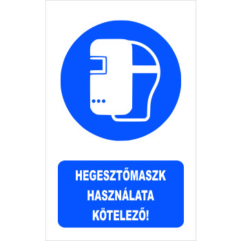 Hegesztőmaszk használata kötelező!