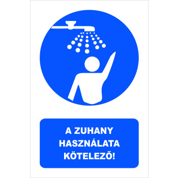A zuhany használata kötelező!
