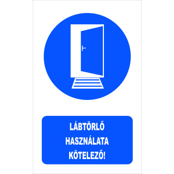 Lábtörlő használata kötelező!