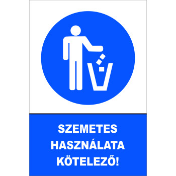 Szemetes használata kötelező!